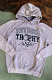 Trophy Wife Hoodie